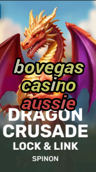bovegas casino aussie-fqqjrm9vrme7zzjgfjql.com